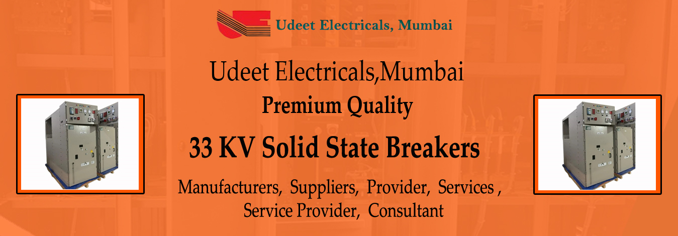 33 KV Solid State Breakers